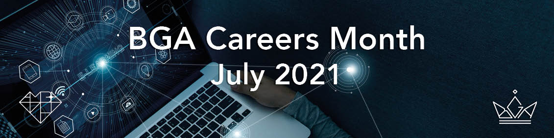 BGA Careers Month for July 2021 banner.