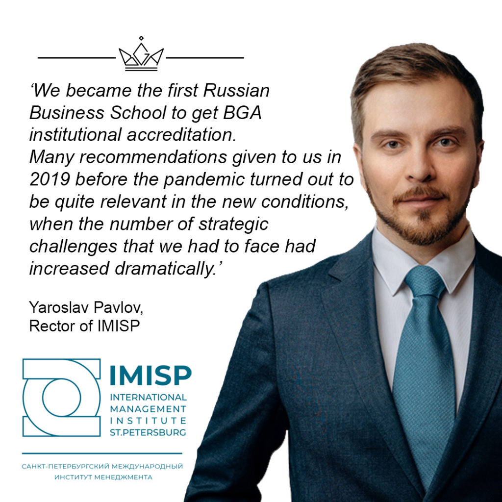 A quote from Yaroslav Pavlov, Rector of IMISP, The International Management Institute of St Petersburg. Russian Business School Case Study.